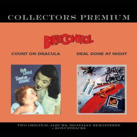 BIRTH CONTROL - Count On Dracula / Deal Done At Night (2CD)