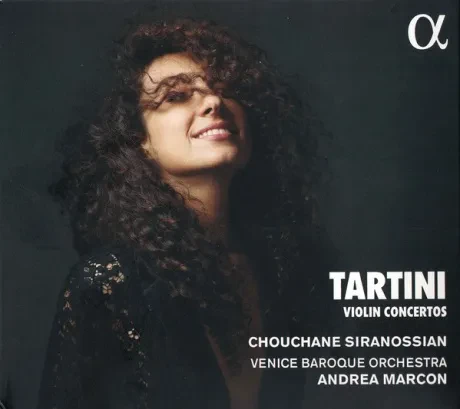 CHOUCHANE SIRANOSSIAN, VENICE BAROQUE ORCHESTRA, ANDREA MARCON - Tartini: Violin Concertos (CD)