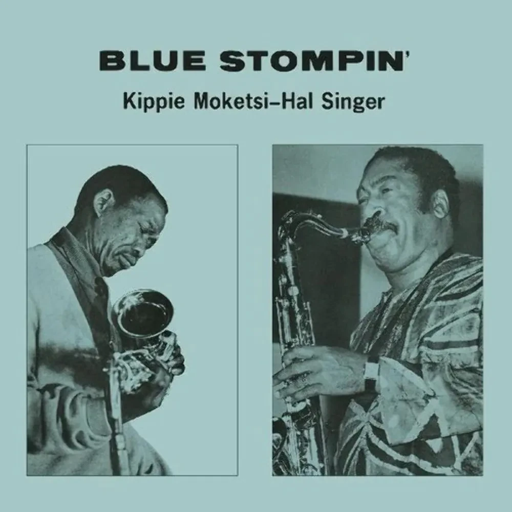 Виниловая пластинка Kippie Moketsi & Hal Singer – Blue Stompin' (Релиз 2021) Sealed