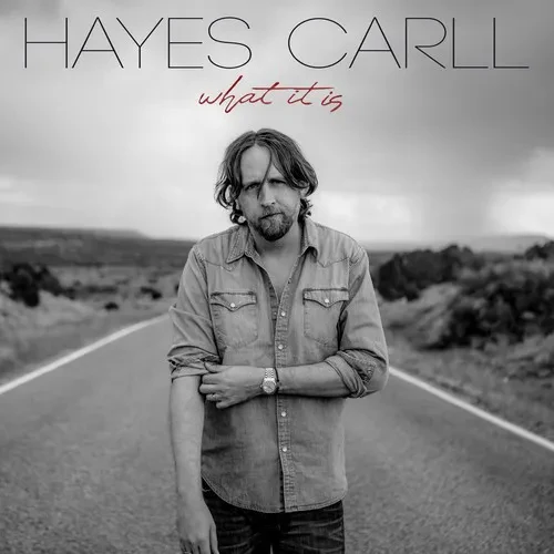 Виниловая пластинка Hayes Carll - What It Is [New Vinyl LP]