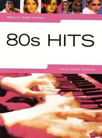 Ноты MusicSales REALLY EASY PIANO 80S HITS PF BOOK