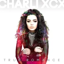 Виниловая пластинка Charli XCX – True Romance (Релиз 2023) Sealed