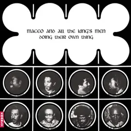 Виниловая пластинка Maceo & All the King - Doing Their Own Thing [New Vinyl LP] Gatefold LP Jac