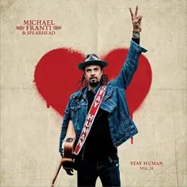 Виниловая пластинка Michael Franti & Spearhead – Stay Human Vol. II Sealed
