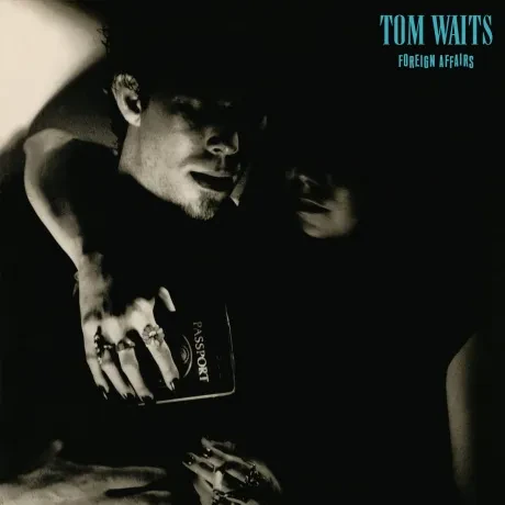 Виниловая пластинка Tom Waits – Foreign Affairs
