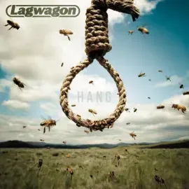 Виниловая пластинка Lagwagon – Hang (Релиз 2014)