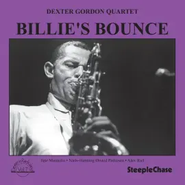 Виниловая пластинка Dexter Gordon – Billie's Bounce (Релиз 1983)