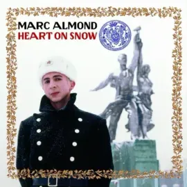 Виниловая пластинка Marc Almond – Heart On Snow