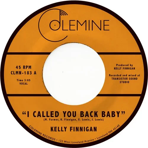 Виниловая пластинка Kelly Finnigan - I Called You Back Baby [New 7" Vinyl]