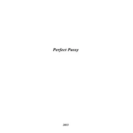 Виниловая пластинка Perfect Pussy – I Have Lost All Desire For Feeling Sealed