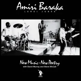 Виниловая пластинка Amiri Baraka – New Music - New Poetry (Релиз 2026)