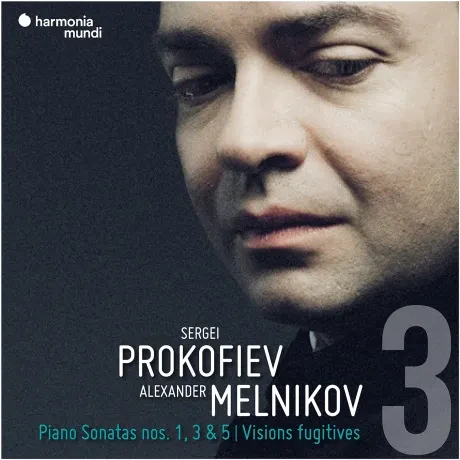 ALEXANDER MELNIKOV - Prokofiev: Piano Sonatas Nos.1, 3, 5, Visions Fugitives (CD)