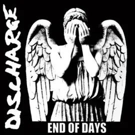 DISCHARGE - End Of Days (CD)