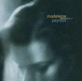 Виниловая пластинка Madeleine Peyroux – Dreamland