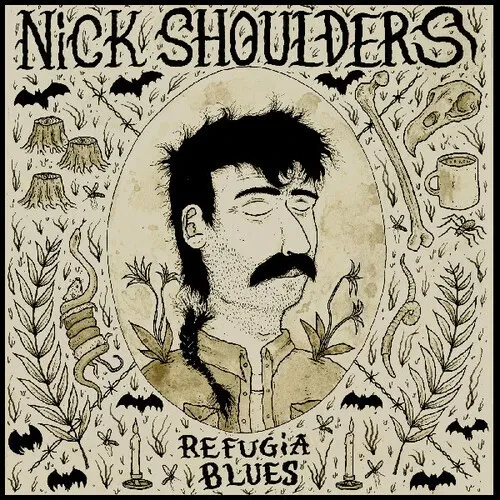Виниловая пластинка Nick Shoulders - Refugia Blues [New Vinyl LP] 140 Gram Vinyl