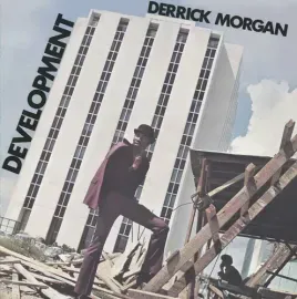 Виниловая пластинка Derrick Morgan – Development (Релиз 2023)