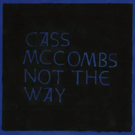 Виниловая пластинка Cass McCombs – Not The Way EP (Релиз 2024)
