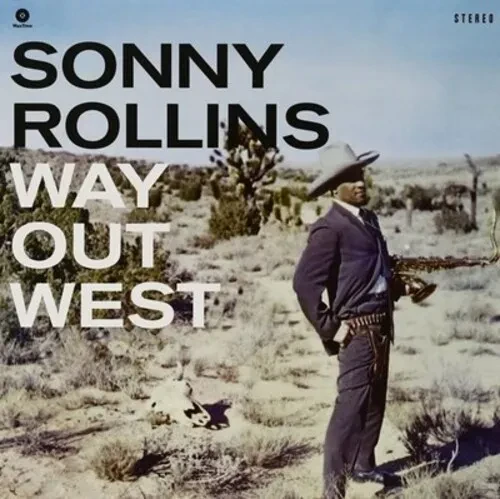 Виниловая пластинка Sonny Rollins - Way Out West (Contemporary Records Acoustic Sounds Series) [New