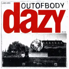 Виниловая пластинка Dazy – Outofbody Релиз 2023 Sealed