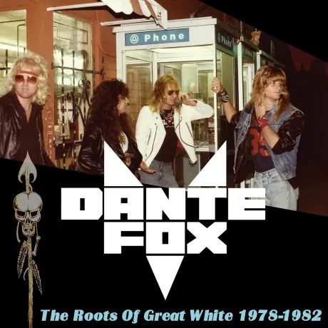 DANTE FOX - The Roots Of Great White (CD)