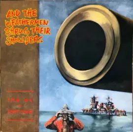 Виниловая пластинка THE EX / TOM CORA – And The Weathermen Shrug Their Shoulders