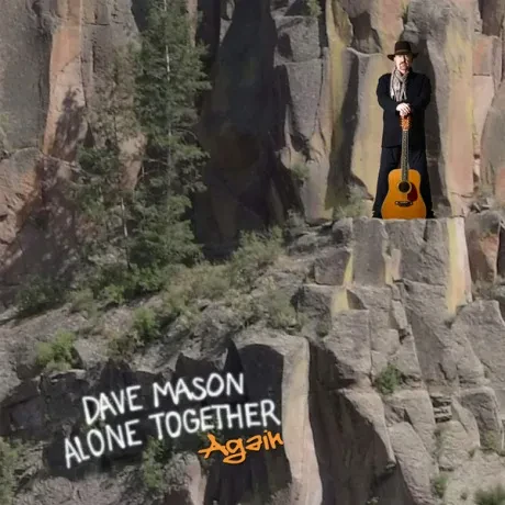 Виниловая пластинка Dave Mason – Alone Together Again