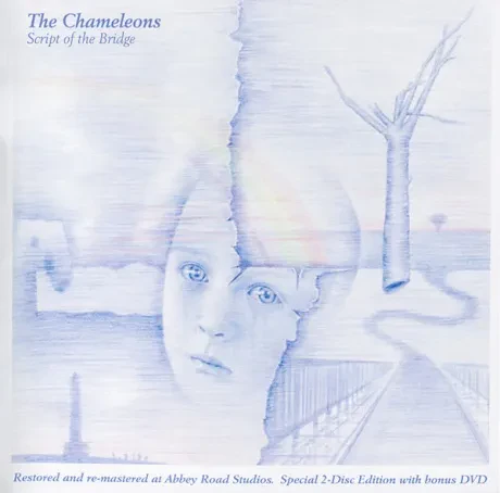 THE CHAMELEONS - Script Of The Bridge (CD+DVD)