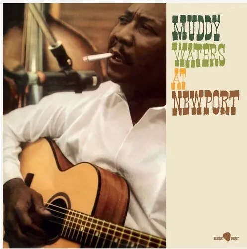 Виниловая пластинка Muddy Waters - Muddy Waters – At Newportt - Limited 180-Gram Vinyl with Bonus Tr