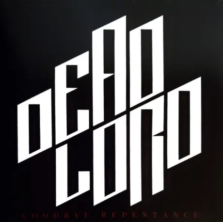 DEAD LORD - Goodbye Repentance (CD)