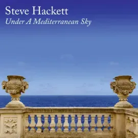 Виниловая пластинка Steve Hackett – Under A Mediterranean Sky