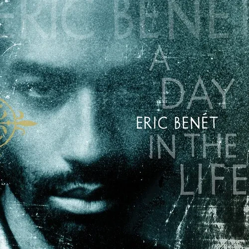 Виниловая пластинка Eric Benet – A Day in the Life (Релиз 2024)