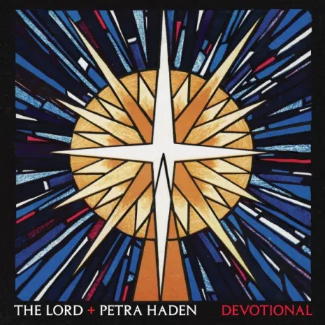 THE LORD / PETRA HADEN - Devotional (CD)