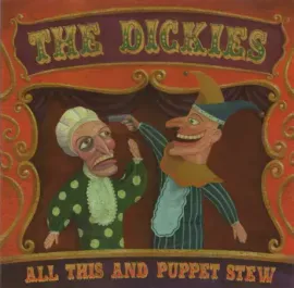 THE DICKIES - All This And Puppet Stew (CD)
