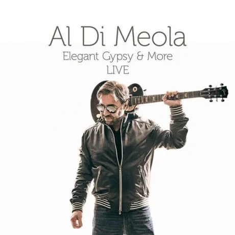 Виниловая пластинка Al Di Meola – Elegant Gypsy & More Live