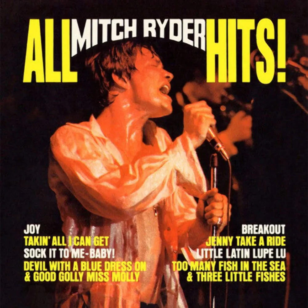 Mitch Ryder & The Detroit Wheels - All Mitch Ryder Hits: Original New Voice Reco