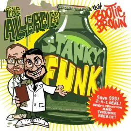 Виниловая пластинка The Allergies – Stanky Funk (feat. Bootie Brown) (Релиз 2023)