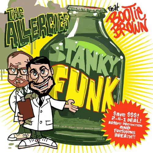 Виниловая пластинка The Allergies – Stanky Funk (feat. Bootie Brown) (Релиз 2023)