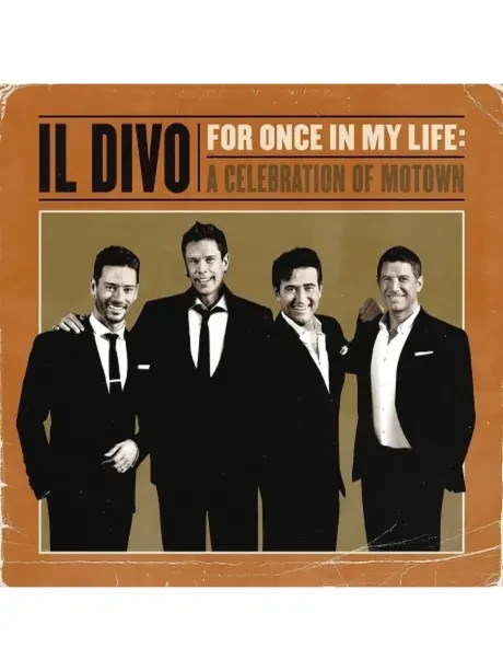 IL DIVO - For Once In My Life: A Celebration Of Motown (CD)