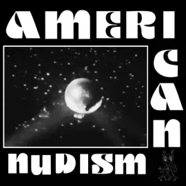 Виниловая пластинка American Nudism – Negative Space (Релиз 2018)