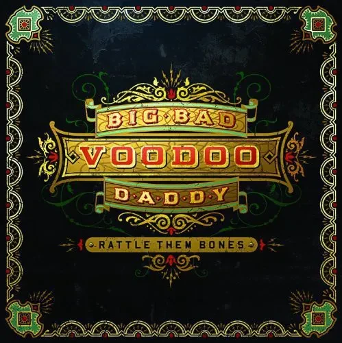 Виниловая пластинка Big Bad Voodoo Daddy - Rattle Them Bones [New Vinyl LP]