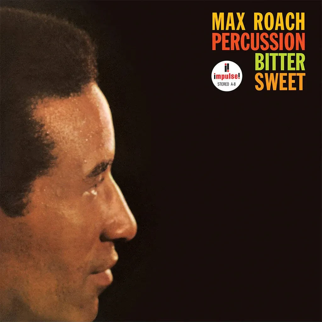 Виниловая пластинка Max Roach – Percussion Bitter Sweet Релиз 2025
