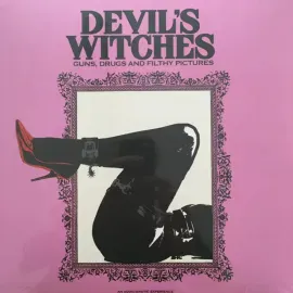 Виниловая пластинка Devil's Witches – Guns, Drugs and Filthy Pictures 10" (Релиз 2020) Sealed