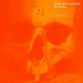 Виниловая пластинка Mark Fell - Psychic Resynthesis [New Vinyl LP]