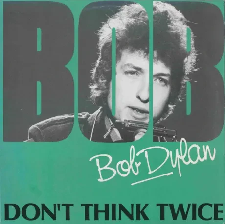 BOB DYLAN - Don't Think Twice (LP , Used)