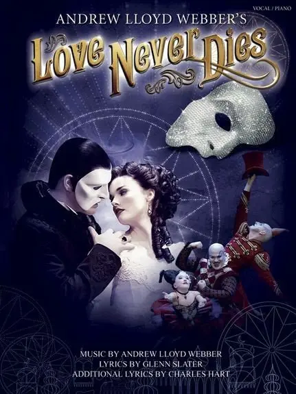 Ноты MusicSales LLOYD WEBBER ANDREW LOVE NEVER DIES PVG REVISED EDITION