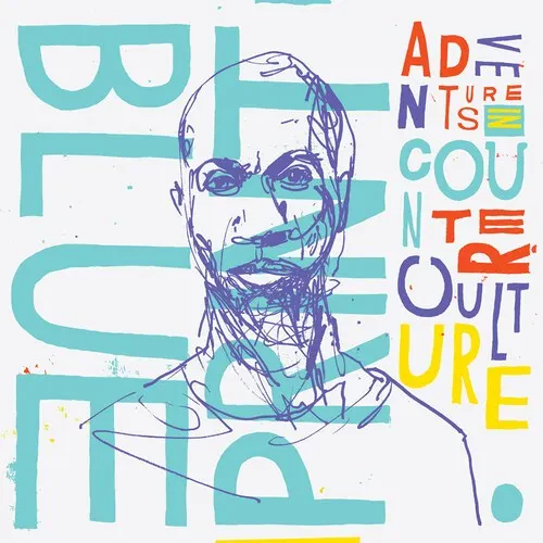 Виниловая пластинка Blueprint - Adventures In Counter Culture (Bonus 7 Vinyl) [New 7" Vinyl] Explici