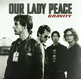 Виниловая пластинка Our Lady Peace - Gravity [New Vinyl LP] Canada - Import