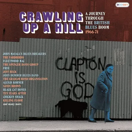 VARIOUS ARTISTS - Crawling Up A Hill - A Journey Through The British Blues Boom 1966-71 (3CD, Box)