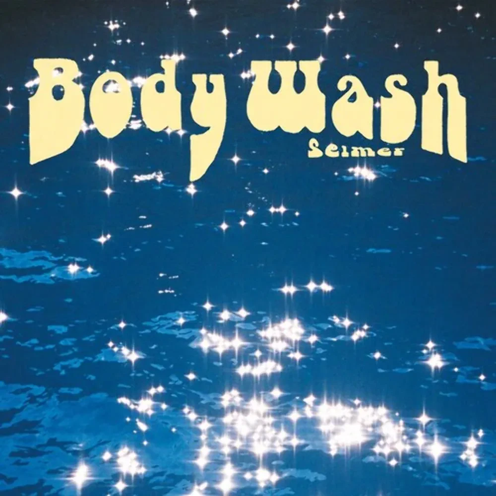 Виниловая пластинка Selmer – Body Wash (Релиз 2024)