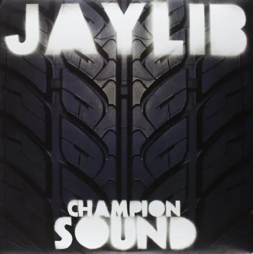 Виниловая пластинка Jaylib – Champion Sound (Релиз 2011)